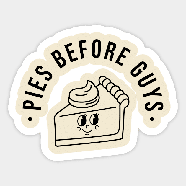 Pies Before Guys Sticker by Nessanya